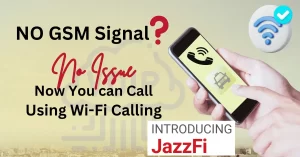 Read more about the article Pakistan JazzFi Call Over Wifi, Advance Telecommunications in